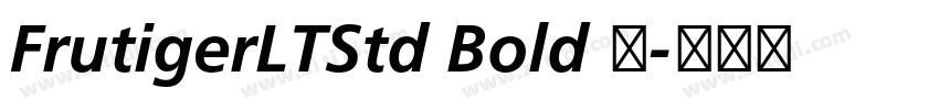 FrutigerLTStd Bold 粗字体转换 FrutigerLTStd Bold 粗字体转换
